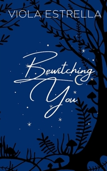 Paperback Bewitching You Book