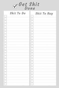 Paperback Shit To Do Shit to Buy: Funny List Pad Book
