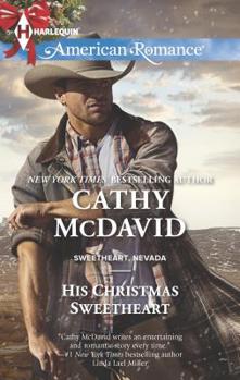 His Christmas Sweetheart - Book #2 of the Sweetheart, Nevada