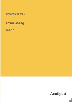 Paperback Ammalat-Beg: Tome 2 [French] Book