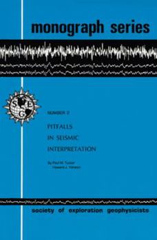 Paperback Pitfalls in Seismic Interpretation (Monograph Series No. 2) Book