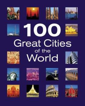 Hardcover 100 Great Cities of the World Book