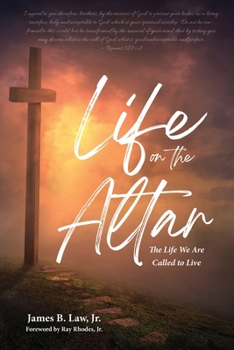 Paperback Life on the Altar: The Life We Are Called to Live Book