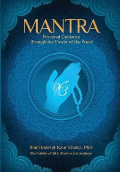 Mantra;Personal Guidance Through The Power Of The Word