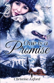 Paperback One is a Promise (His Angel Series - Book One) Book