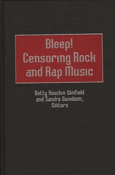 Hardcover Bleep! Censoring Rock and Rap Music Book
