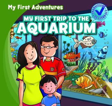 Paperback My First Trip to the Aquarium Book