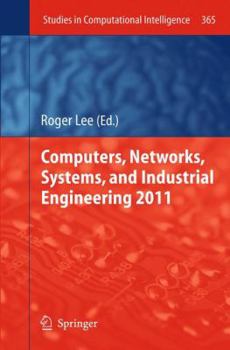 Paperback Computers, Networks, Systems, and Industrial Engineering 2011 Book