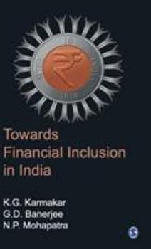 Towards Financial Inclusion in India