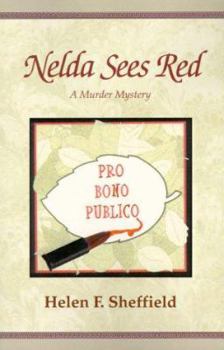 Paperback Nelda Sees Red: A Murder Mystery Book