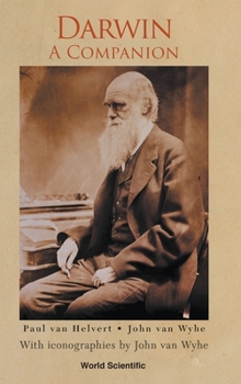 Hardcover Darwin: A Companion - With Iconographies by John Van Wyhe Book