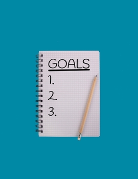 Goals 1. 2. 3.: Goals For Success | Goal Planner | Habit Setting Journal and Organizer | Track Your Goals Progress | Positive Habits | Build Healthy Routines, Achieve Goals and Succeed