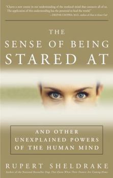 Paperback The Sense of Being Stared at: And Other Aspects of the Extended Mind Book