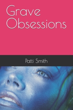 Paperback Grave Obsessions Book