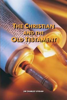 Paperback The Christian and the Old Testament Book