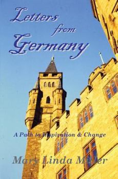 Paperback Letters from Germany: A Path to Inspiration & Change Book