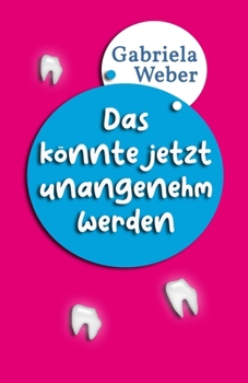 Paperback Das könnte jetzt unangenehm werden [German] Book