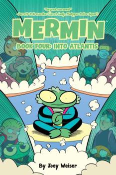 Mermin Book Four: Into Atlantis - Book #4 of the Mermin