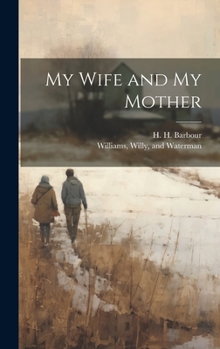 Hardcover My Wife and My Mother Book