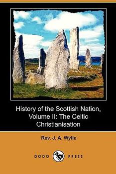 History of the Scottish Nation; Volume 2