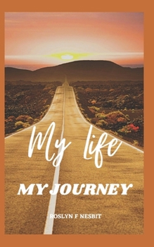 Paperback My Life My Journey Book