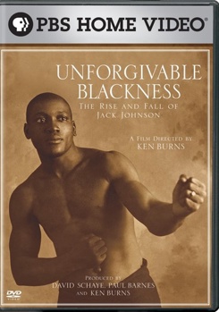 DVD Unforgiveable Blackness: The Rise and Fall of Jack Johnson Book