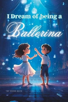 Paperback I Dream of being a Ballerina Book