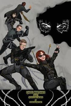 Paperback Ghost Marshals: Book I: Agents of Tenebris Book