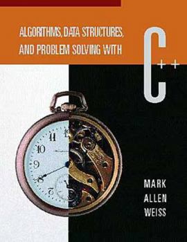 Hardcover Algorithms, Data Structures, and Problem Solving with C++ Book