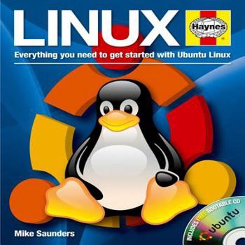 Hardcover Linux: Everything You Need to Get Started with Ubuntu Linux [With CDROM] Book