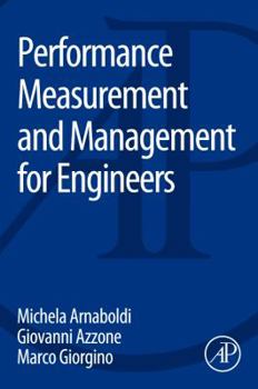 Paperback Performance Measurement and Management for Engineers Book