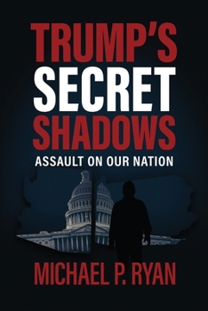 Paperback Trump's Sercet Shadows Book