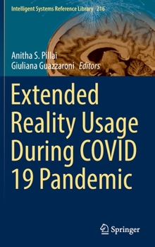 Hardcover Extended Reality Usage During Covid 19 Pandemic Book