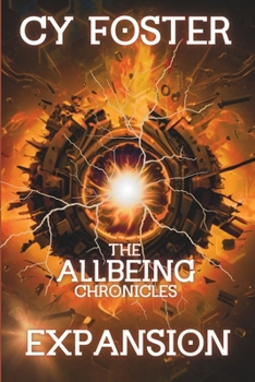 Paperback The Allbeing Chronicles: Expansion Book