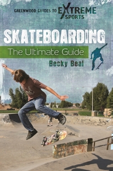 Hardcover Skateboarding: The Ultimate Guide Book