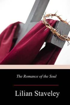 Paperback The Romance of the Soul Book