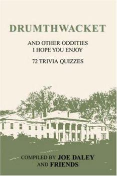 Paperback Drumthwacket and Other Oddities I Hope You Enjoy Book