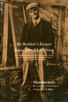 Paperback My Brother's Keeper: James Joyce's Early Years Book