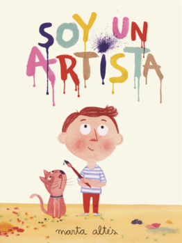 Library Binding Soy Un Artista (I Am an Artist) [Spanish] Book