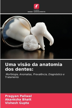 Paperback Uma visão da anatomia dos dentes [Portuguese] Book