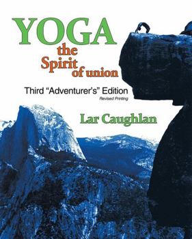 Paperback Yoga: The Spirit of Union Book