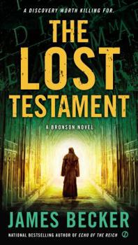 The Lost Testament - Book #6 of the Chris Bronson
