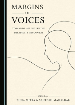 Hardcover Margins of Voices: Towards an Inclusive Disability Discourse Book