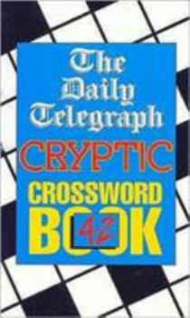 Paperback The " Daily Telegraph" Cryptic Crossword Book: No 42 Book