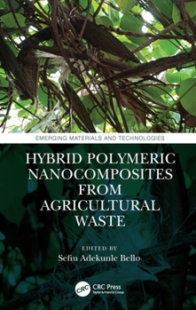 Paperback Hybrid Polymeric Nanocomposites from Agricultural Waste Book