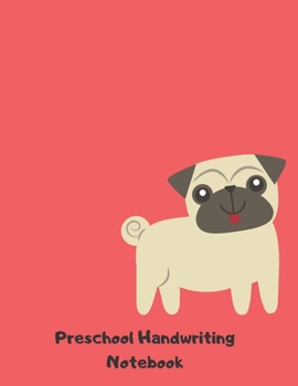 Paperback Preschool Handwriting Notebook: Dog Animal Series Primary School Practice Paper Book