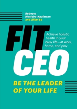 Paperback FitCEO: Be the Leader of Your Life Book