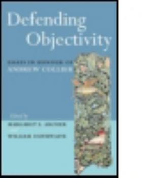 Paperback Defending Objectivity: Essays in Honour of Andrew Collier Book