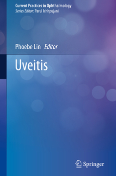 Uveitis (Current Practices in Ophthalmology)