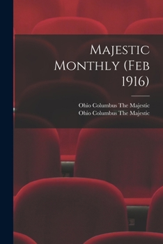 Paperback Majestic Monthly (Feb 1916) Book